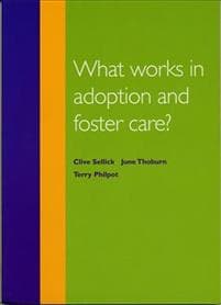 What Works in Adoption and Foster Care?