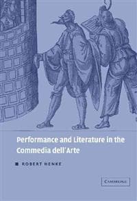 Performance and Literature in the Commedia dell'Arte
