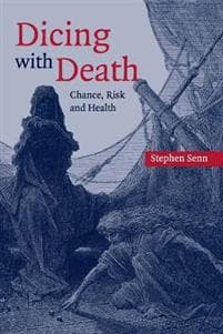 Dicing with Death
