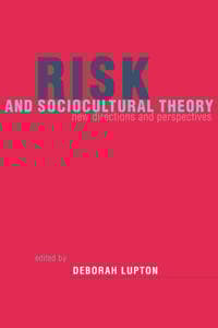 Risk and Sociocultural Theory