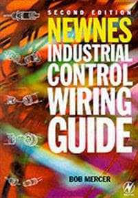 Newnes Industrial Control Wiring Guide R B MERCER 9780750631402 CDON
