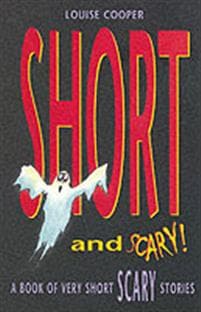 Short And Scary!