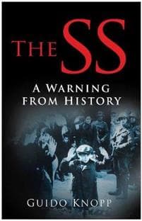 The SS: A Warning from History