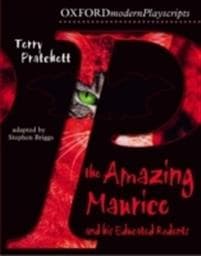 Oxford Playscripts: The Amazing Maurice and his Educated Rodents