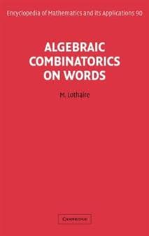 Algebraic Combinatorics on Words