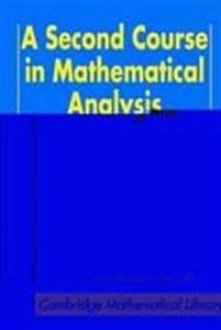 A Second Course in Mathematical Analysis