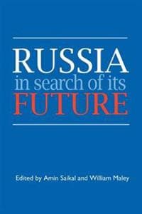 Russia in Search of its Future