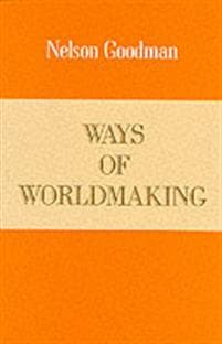 Ways of Worldmaking