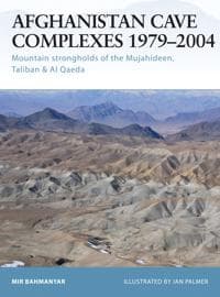 Afghanistan Cave Complexes 1979–2004