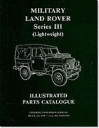 Military Land Rover Series III (lightweight) Parts Catalogue