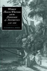Women Travel Writers and the Language of Aesthetics, 1716–1818