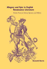 Allegory and Epic in English Renaissance Literature