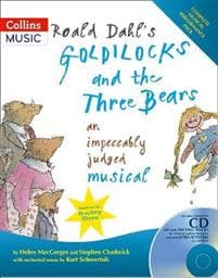 Roald Dahl's Goldilocks and the Three Bears