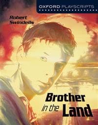 Oxford Playscripts: Brother in the Land