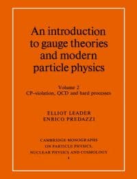 An Introduction to Gauge Theories and Modern Particle Physics