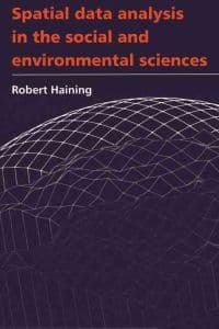 Spatial Data Analysis in the Social and Environmental Sciences