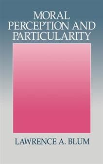 Moral Perception and Particularity