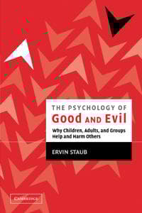 The Psychology of Good and Evil