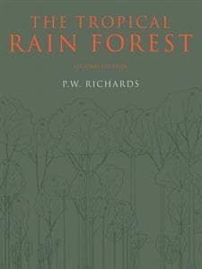 The Tropical Rain Forest