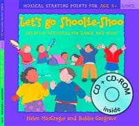Let's Go Shoolie-Shoo (Book + CD + CD-ROM)