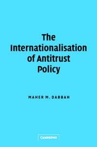 The Internationalisation of Antitrust Policy