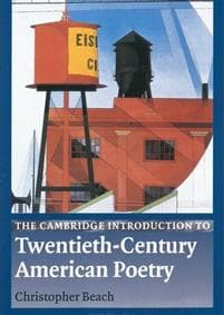 The Cambridge Introduction to Twentieth-Century American Poetry