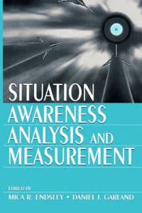 Situation Awareness Analysis and Measurement