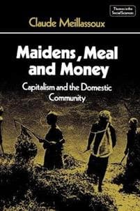 Maidens, Meal and Money
