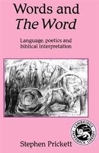 Words and The Word