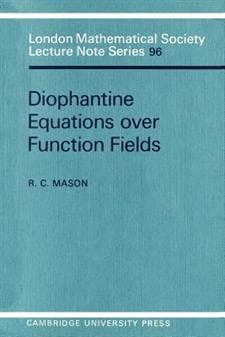 Diophantine Equations over Function Fields