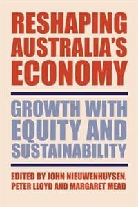 Reshaping Australia's Economy