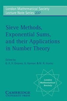 Sieve Methods, Exponential Sums, and their Applications in Number Theory
