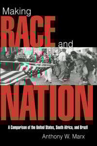 Making Race and Nation