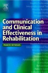 Communication and Clinical Effectiveness in Rehabilitation