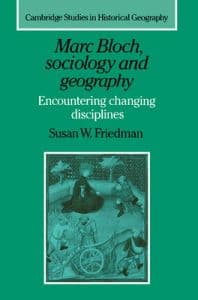 Marc Bloch, Sociology and Geography