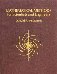 Mathematical Methods for Scientists and Engineers