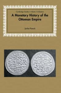 A Monetary History of the Ottoman Empire