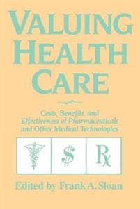 Valuing Health Care