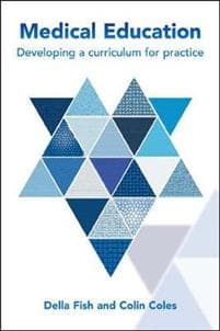 Medical Education: Developing a Curriculum for Practice