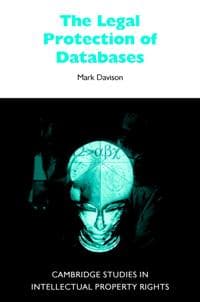 The Legal Protection of Databases