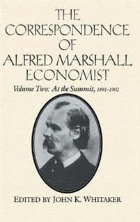 The Correspondence of Alfred Marshall, Economist