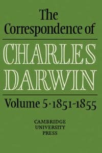 The Correspondence of Charles Darwin: Volume 5, 1851–1855