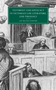 Testimony and Advocacy in Victorian Law, Literature, and Theology