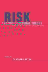 Risk and Sociocultural Theory