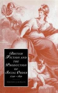 British Fiction and the Production of Social Order, 1740–1830