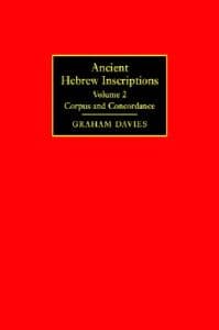 Ancient Hebrew Inscriptions: Volume 2