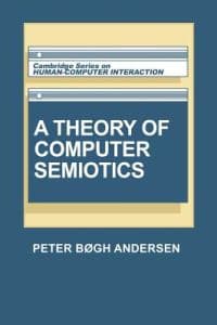 A Theory of Computer Semiotics