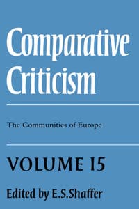 Comparative Criticism: Volume 15, The Communities of Europe