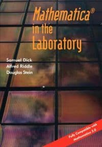 Mathematica ® in the Laboratory