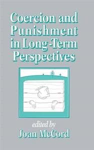 Coercion and Punishment in Long-Term Perspectives